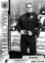 The cards of Milltown sergeants Eric Rahn and Clifford A. Kumpf Jr.